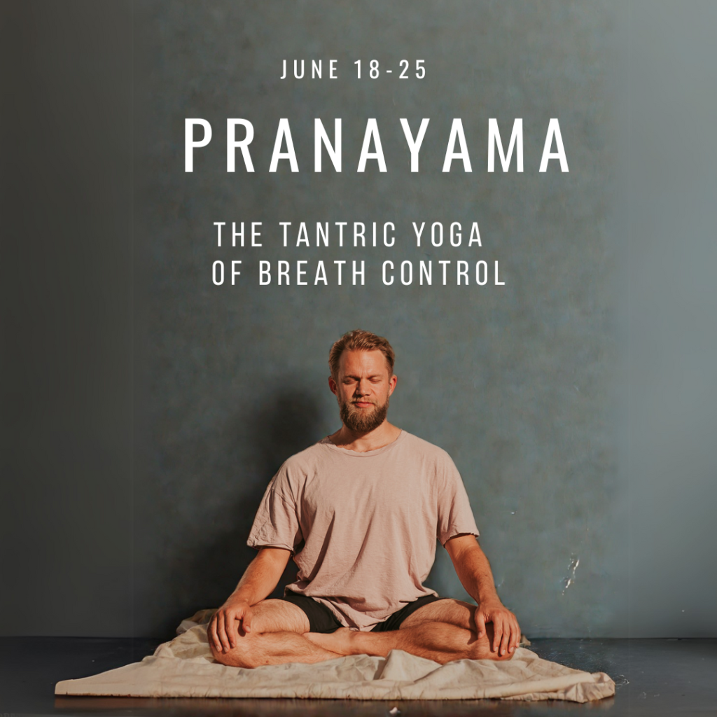 Pranayama - Breath Control (Tantra / Classical approach)